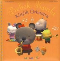 Vorderes Coverbild Bebek Koala Kücük Orkestra
