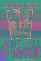 Vorderes Coverbild Don't Call Me Sister