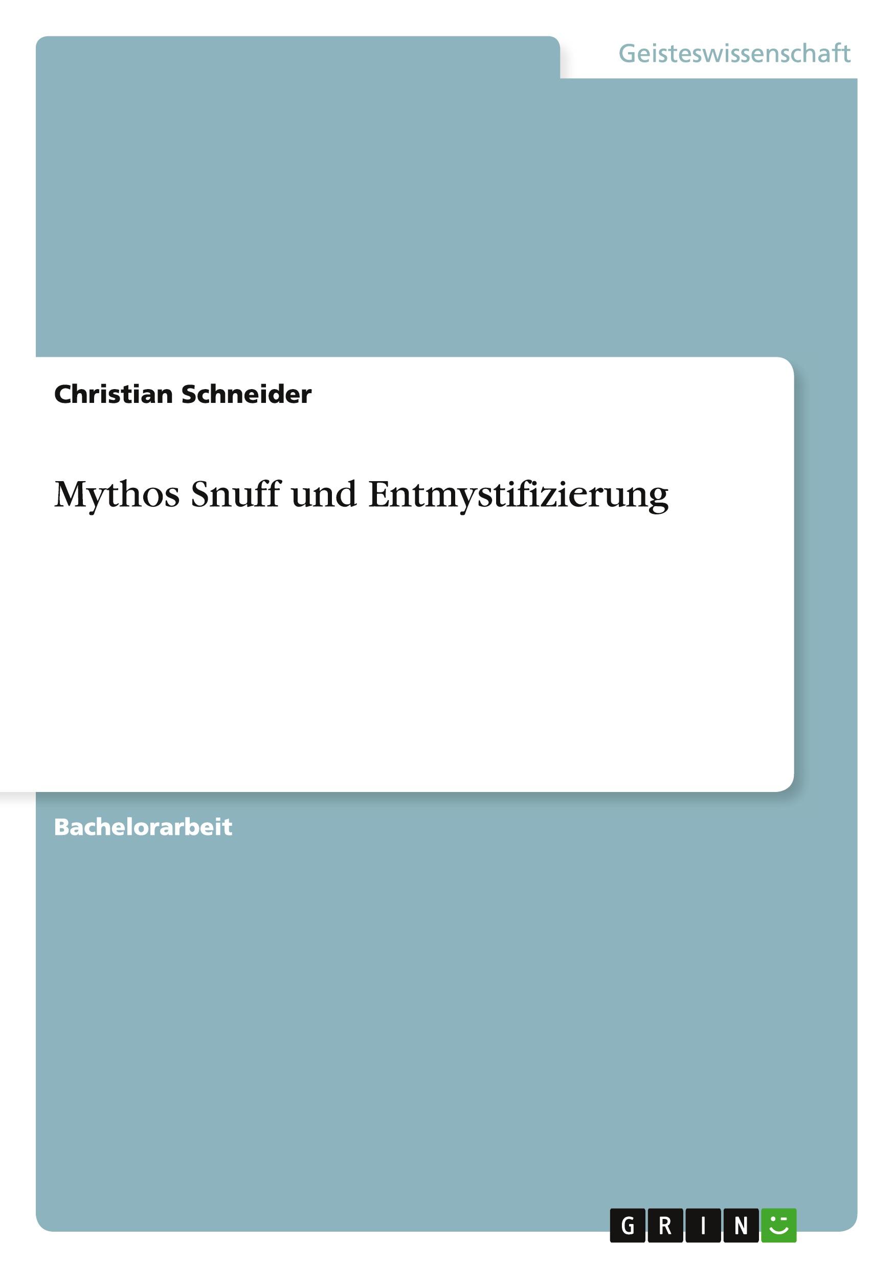 Vorderes Coverbild Mythos Snuff und Entmystifizierung
