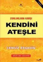 Vorderes Coverbild Zorluklara Karsi Kendini Atesle
