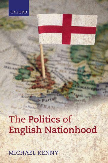 Vorderes Coverbild The Politics of English Nationhood