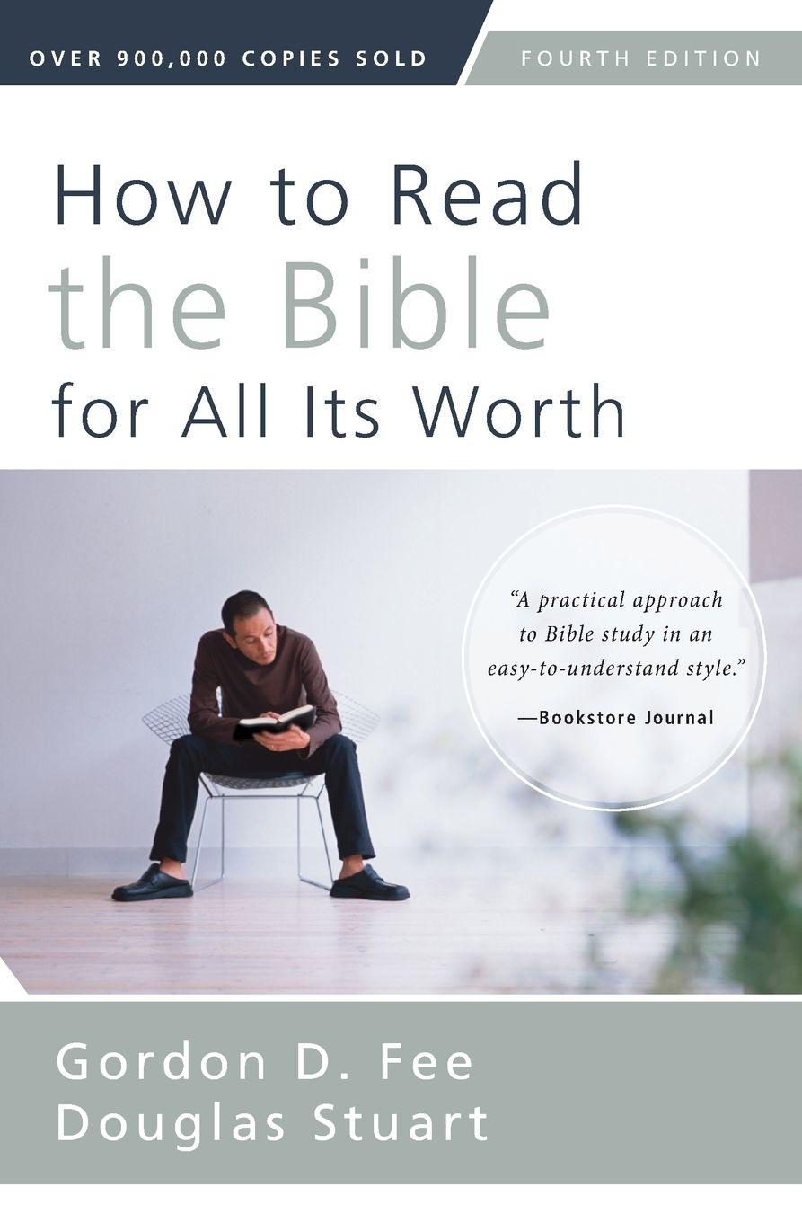 Vorderes Coverbild A How to Read the Bible for All Its Worth