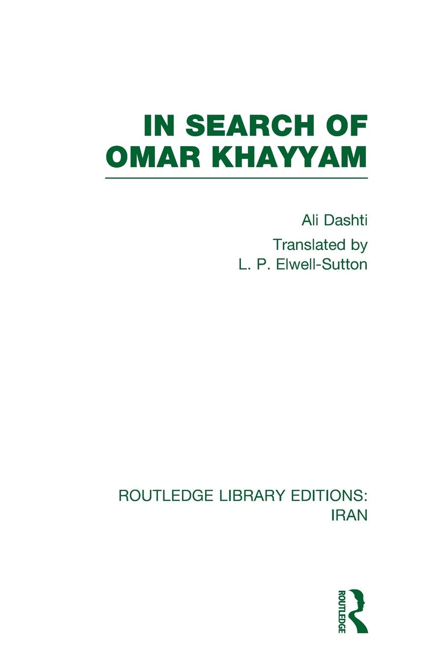 Vorderes Coverbild In Search of Omar Khayyam (RLE Iran B)