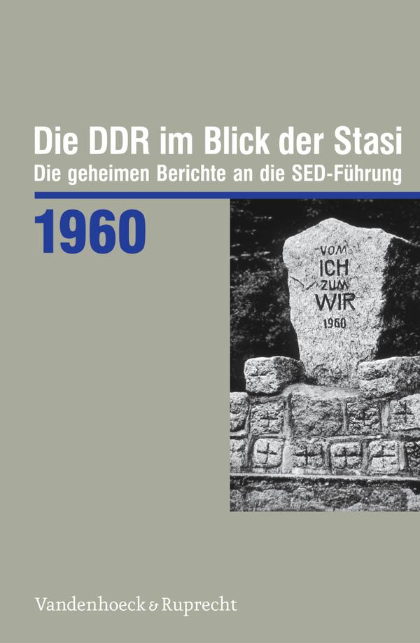 Vorderes Coverbild Die DDR im Blick der Stasi 1960