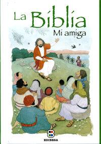 Vorderes Coverbild La Biblia : mi amiga