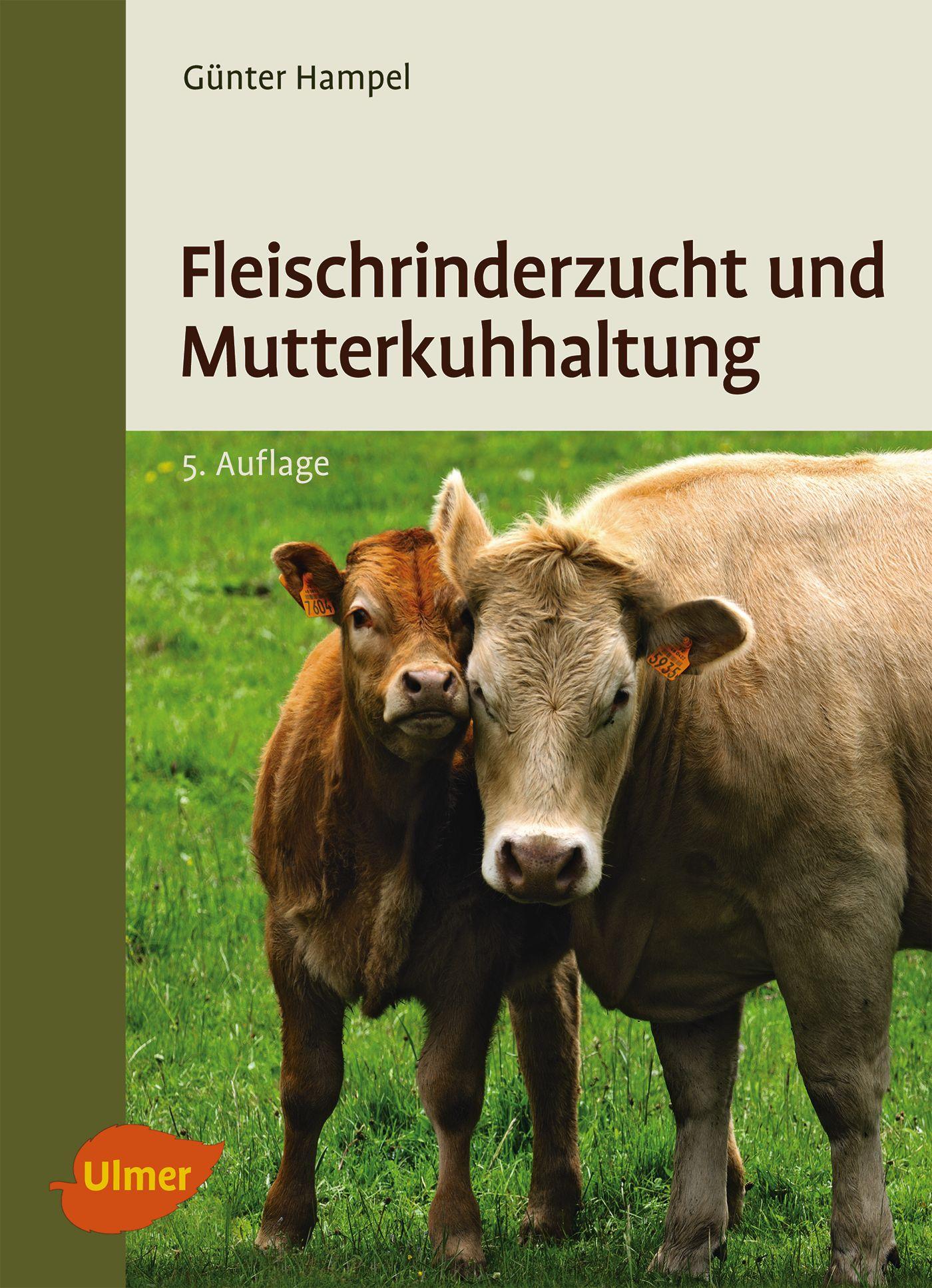 Vorderes Coverbild Fleischrinderzucht und Mutterkuhhaltung
