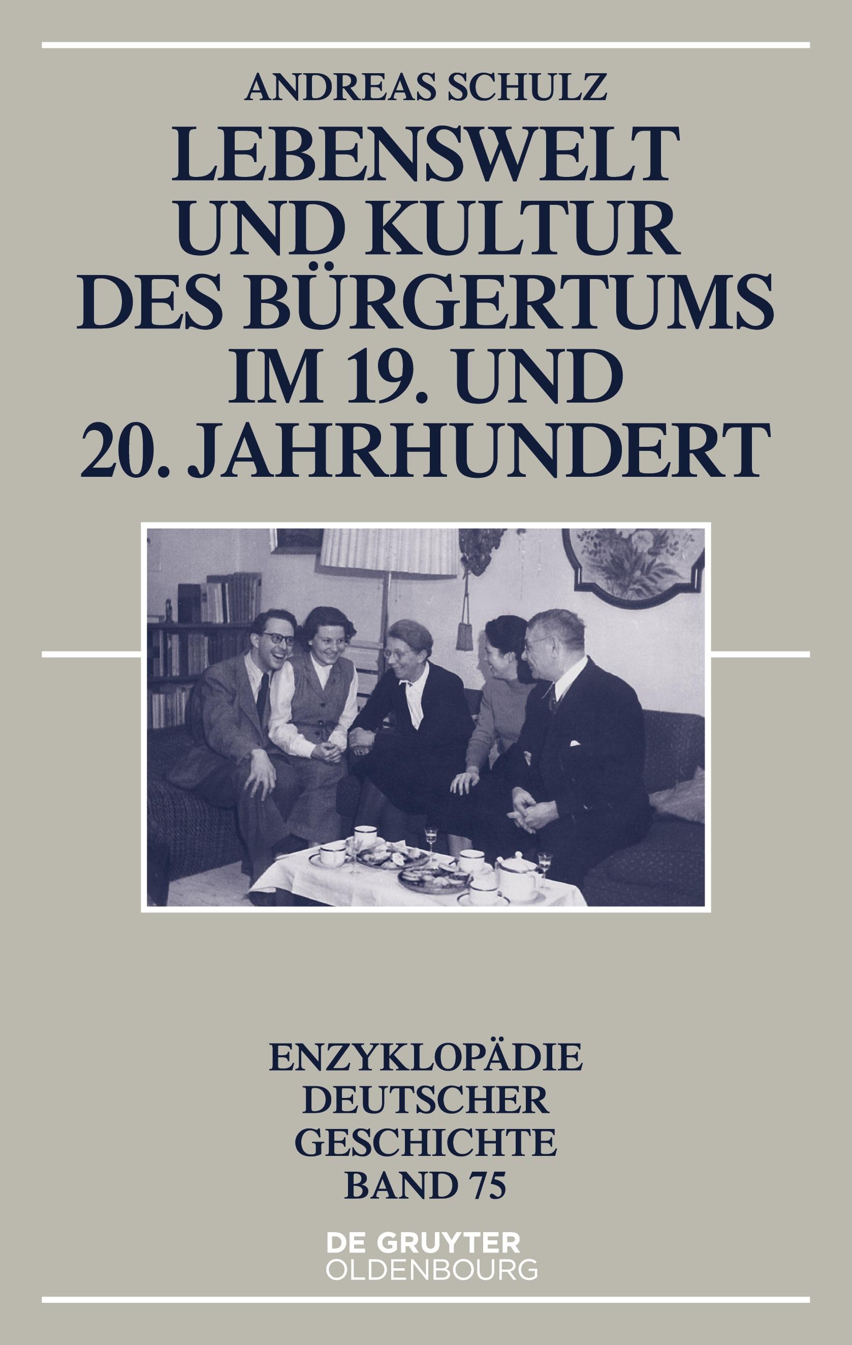 Vorderes Coverbild Lebenswelt und Kultur des Bürgertums im 19. und 20. Jahrhundert