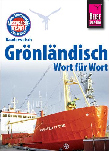 Vorderes Coverbild Reise Know-How Sprachführer Grönländisch - Wort für Wort