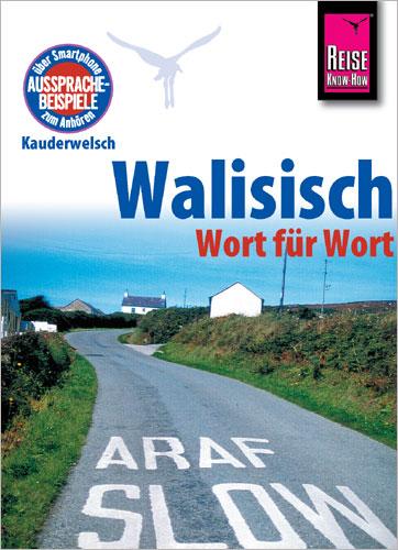 Vorderes Coverbild Reise Know-How Sprachführer Walisisch - Wort für Wort