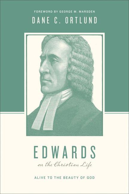 Vorderes Coverbild Edwards on the Christian Life