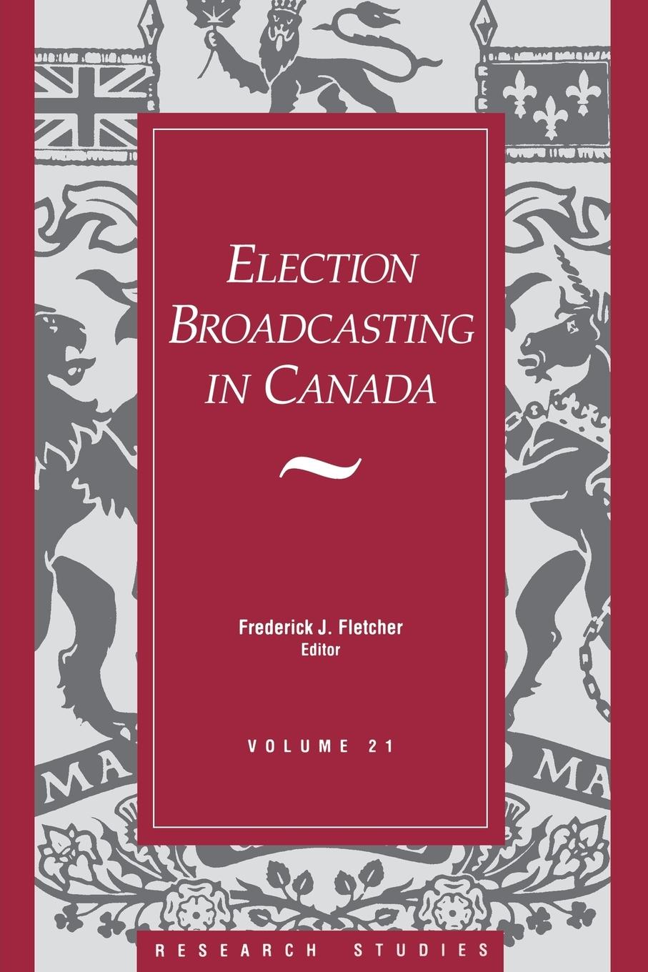 Vorderes Coverbild Election Broadcasting In Canada
