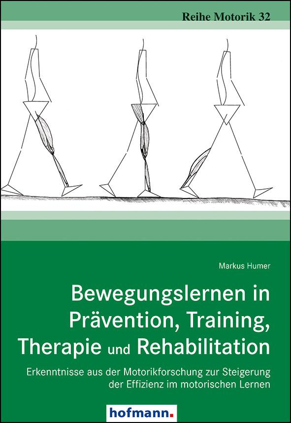 Vorderes Coverbild Bewegungslernen in Prävention, Training, Therapie und Rehabilitation