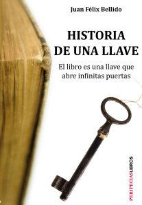 Vorderes Coverbild Historia de una llave : el libro es una llave que abre infinitas puertas