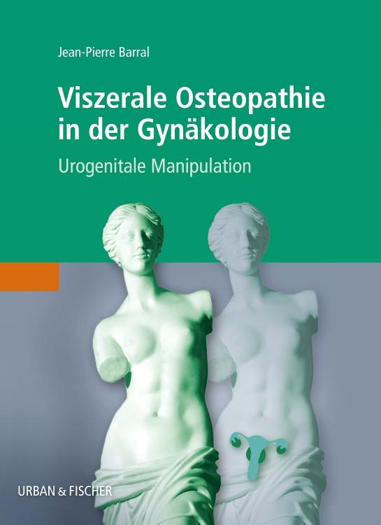 Vorderes Coverbild Viszerale Osteopathie in der Gynäkologie