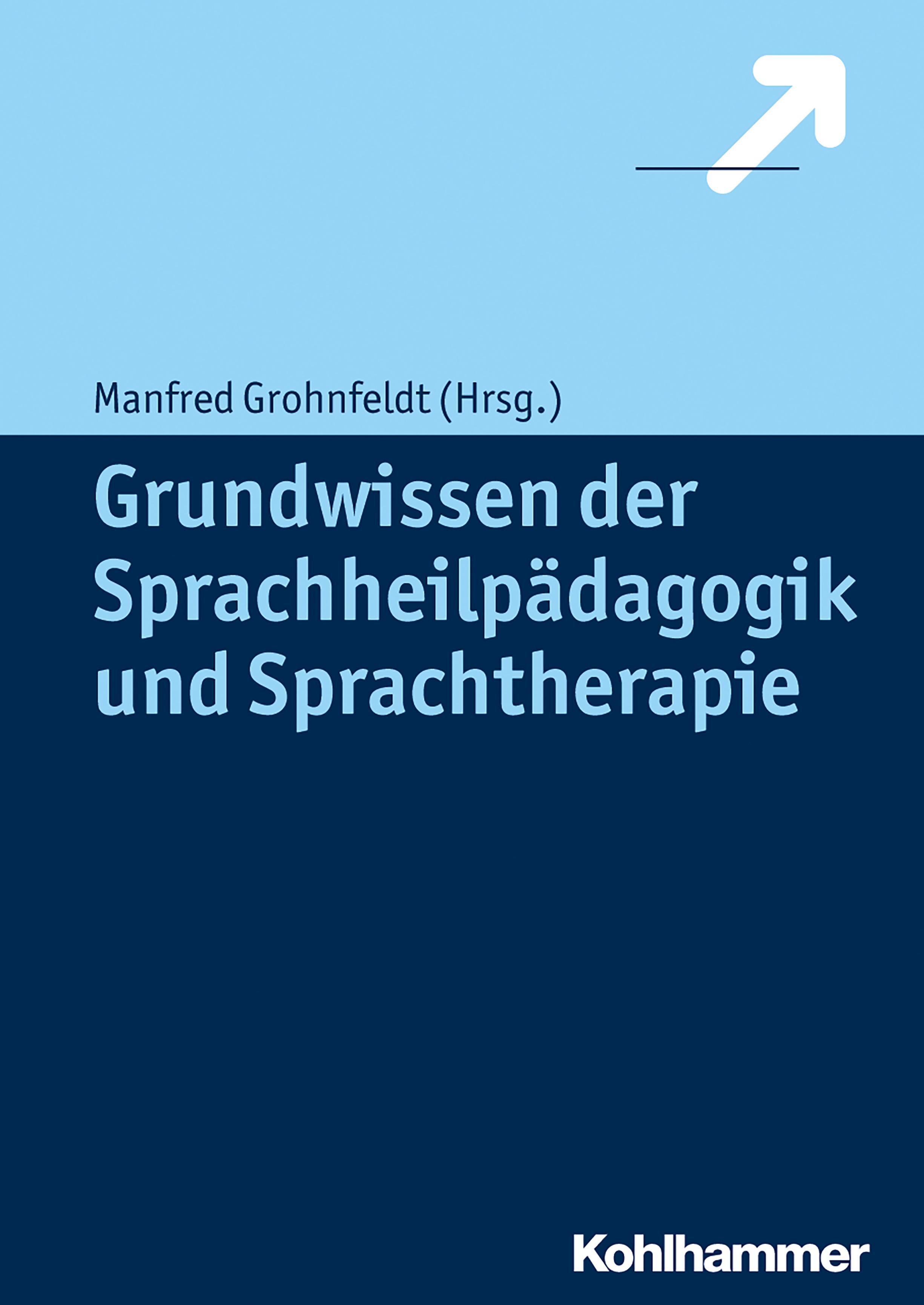 Vorderes Coverbild Grundwissen der Sprachheilpädagogik und Sprachtherapie