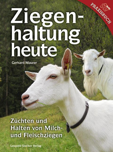 Vorderes Coverbild Ziegenhaltung heute