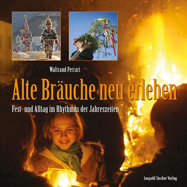 Vorderes Coverbild Alte Bräuche neu erleben