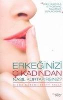Vorderes Coverbild Erkeginizi O Kadindan Nasil Kurtarirsiniz