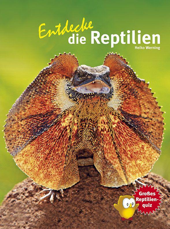 Vorderes Coverbild Entdecke die Reptilien