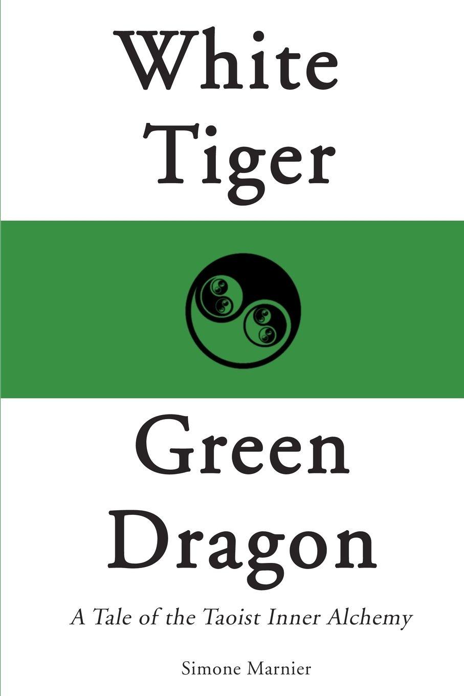 Vorderes Coverbild White Tiger, Green Dragon