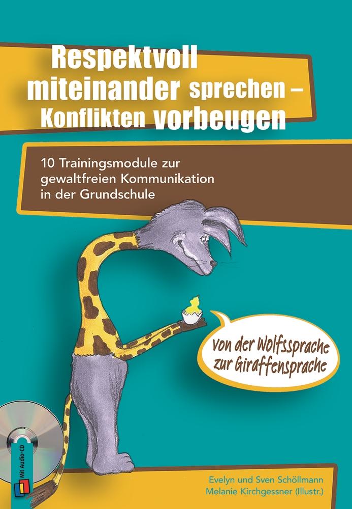 Vorderes Coverbild Respektvoll miteinander sprechen - Konflikten vorbeugen