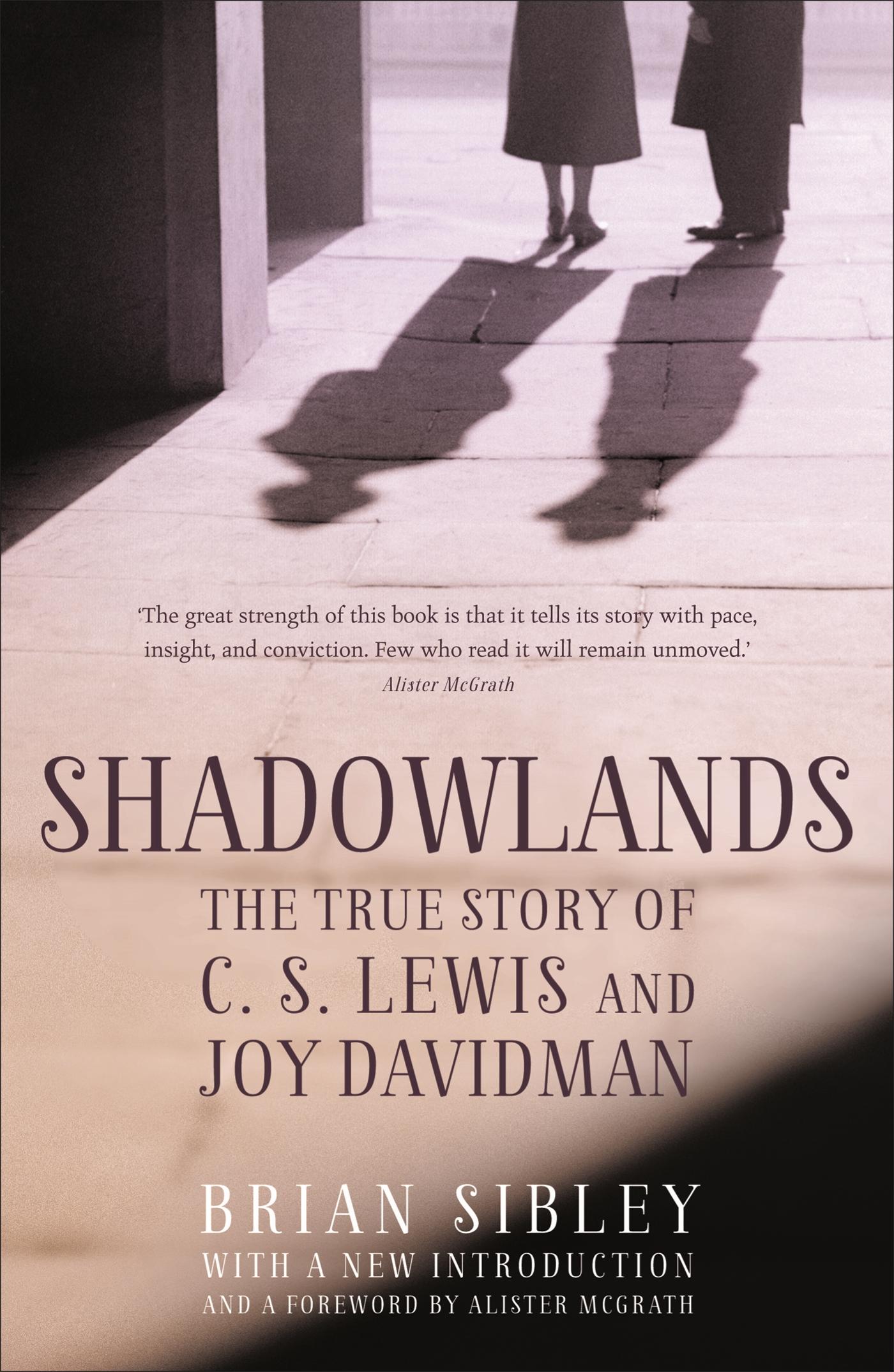 Vorderes Coverbild Shadowlands: The True Story of C S Lewis and Joy Davidman