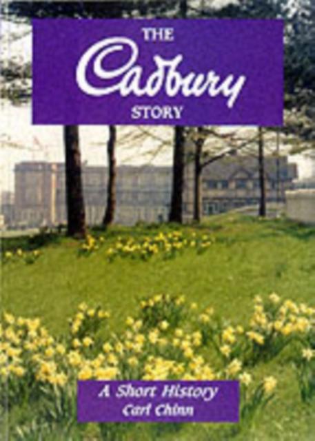 Vorderes Coverbild The Cadbury Story