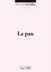 Vorderes Coverbild La pau