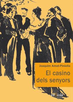 Vorderes Coverbild El casino dels senyors