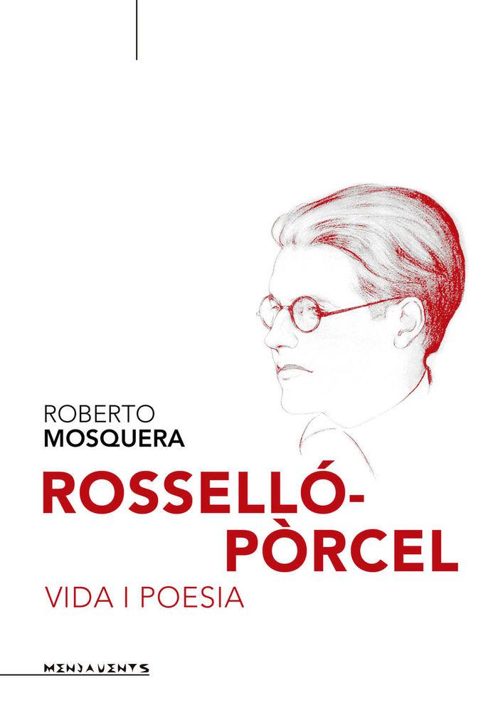 Vorderes Coverbild Rosselló-Pòrcel : Vida i poesia