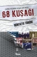 Vorderes Coverbild 68 Kusagi - Darbe Pesinde Kosan Bir Nesil