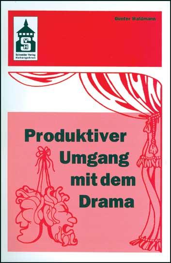 Vorderes Coverbild Produktiver Umgang mit dem Drama