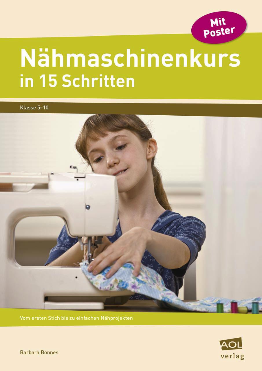 Vorderes Coverbild Nähmaschinenkurs in 15 Schritten