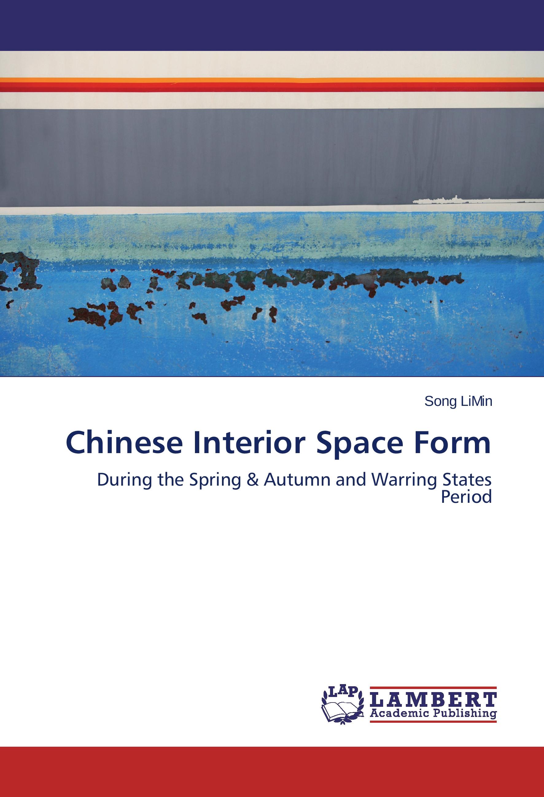 Vorderes Coverbild Chinese Interior Space Form