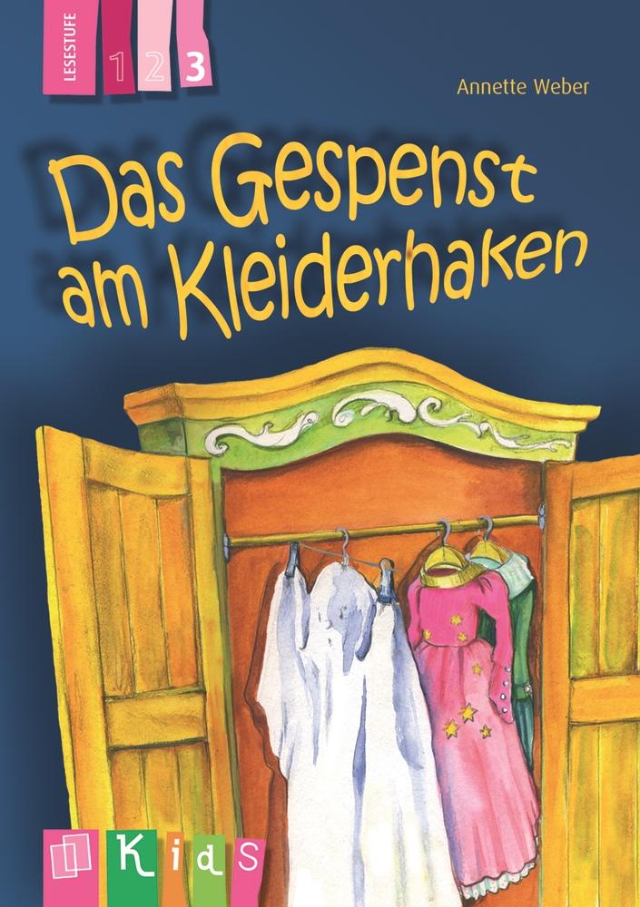 Vorderes Coverbild KidS Klassenlektüre: Das Gespenst am Kleiderhaken. Lesestufe 3
