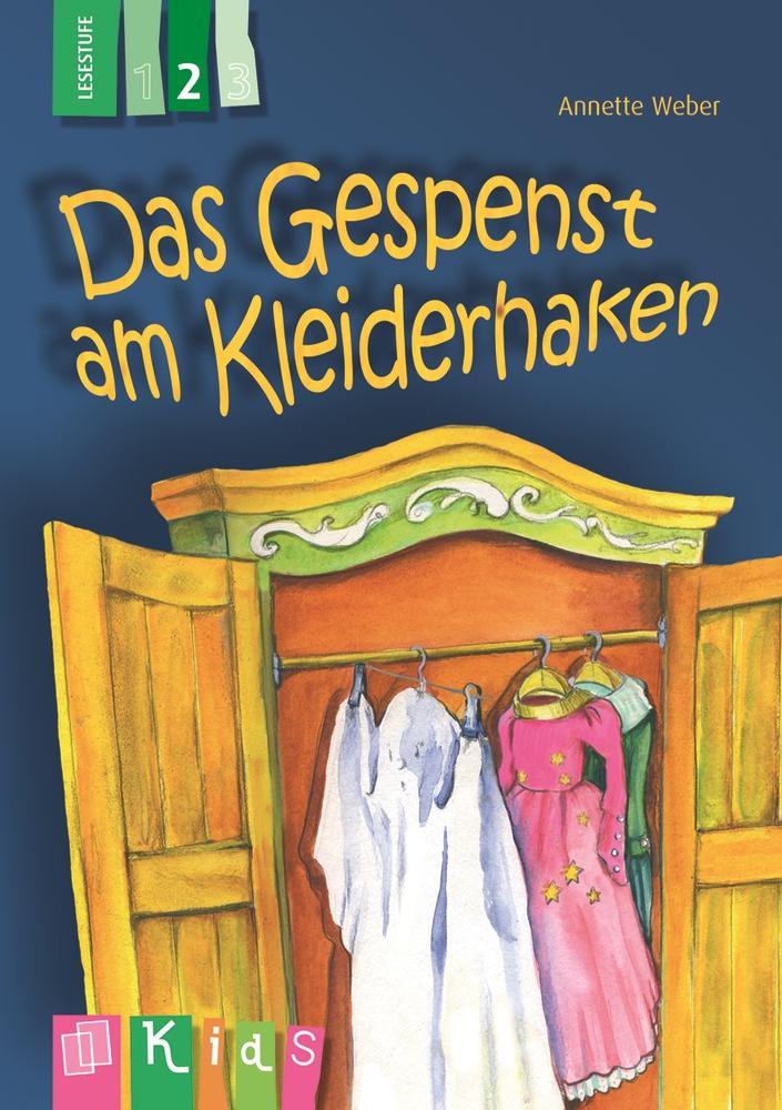 Vorderes Coverbild KidS Klassenlektüre: Das Gespenst am Kleiderhaken. Lesestufe 2