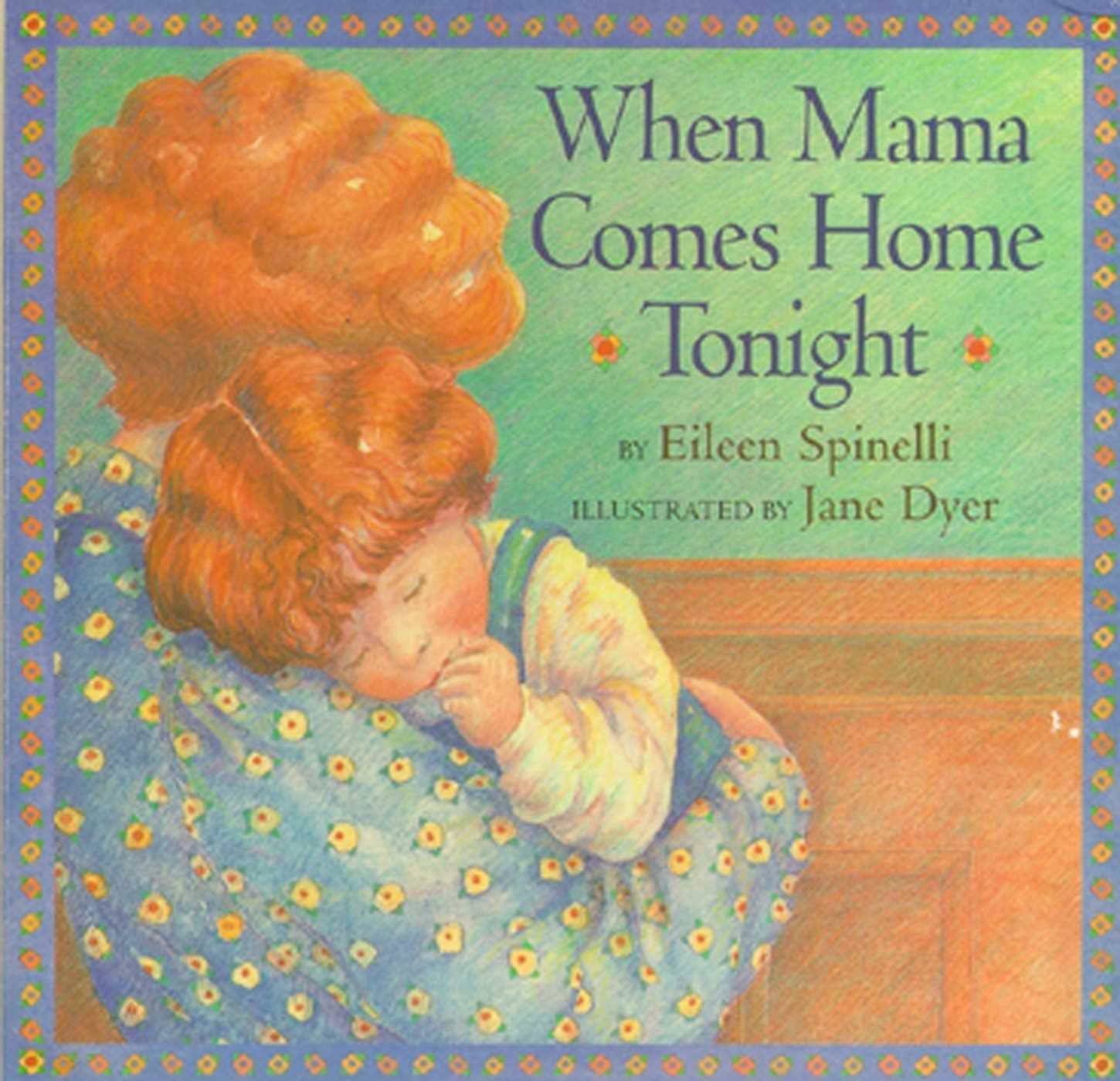 Vorderes Coverbild When Mama Comes Home Tonight