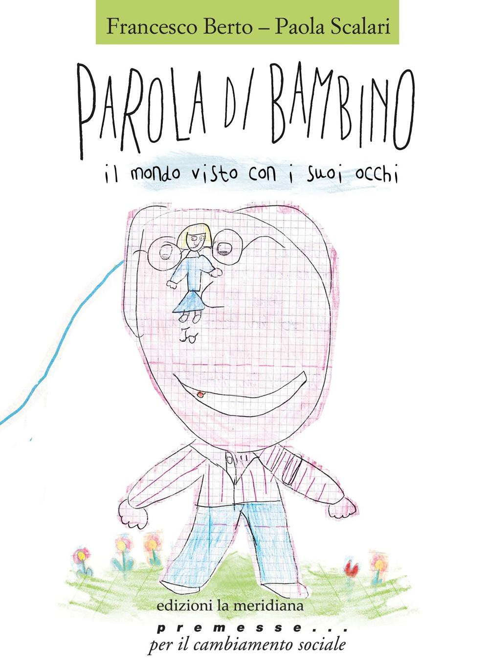 Vorderes Coverbild Parola di bambino. Il mondo visto con i suoi occhi