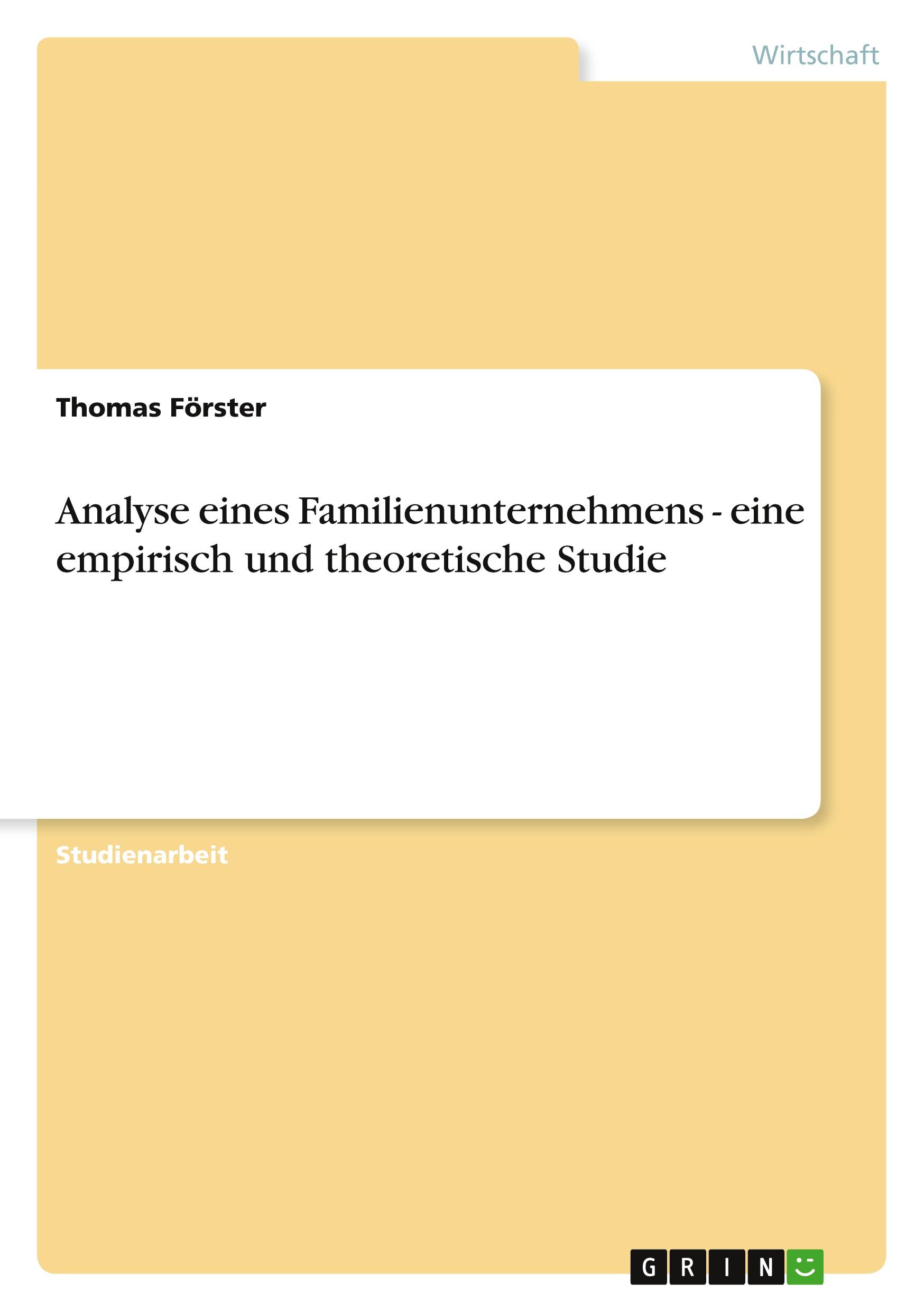 Vorderes Coverbild Analyse eines Familienunternehmens - eine empirisch und theoretische Studie