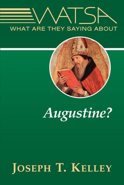 Vorderes Coverbild What Are They Saying about Augustine?