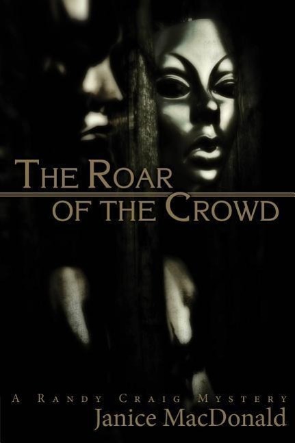 Vorderes Coverbild The Roar of the Crowd