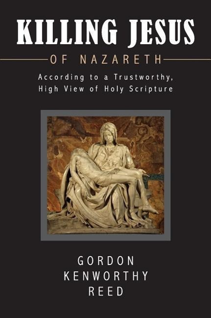 Vorderes Coverbild Killing Jesus of Nazareth