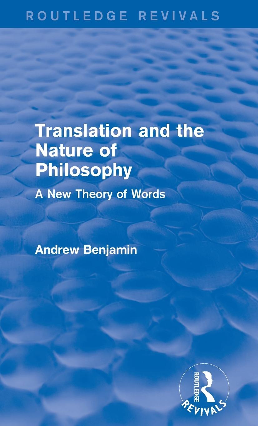 Vorderes Coverbild Translation and the Nature of Philosophy (Routledge Revivals)