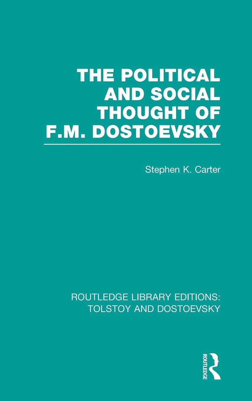 Vorderes Coverbild The Political and Social Thought of F.M. Dostoevsky