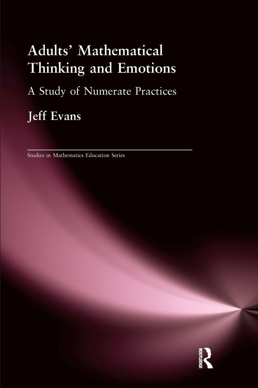 Vorderes Coverbild Adults' Mathematical Thinking and Emotions