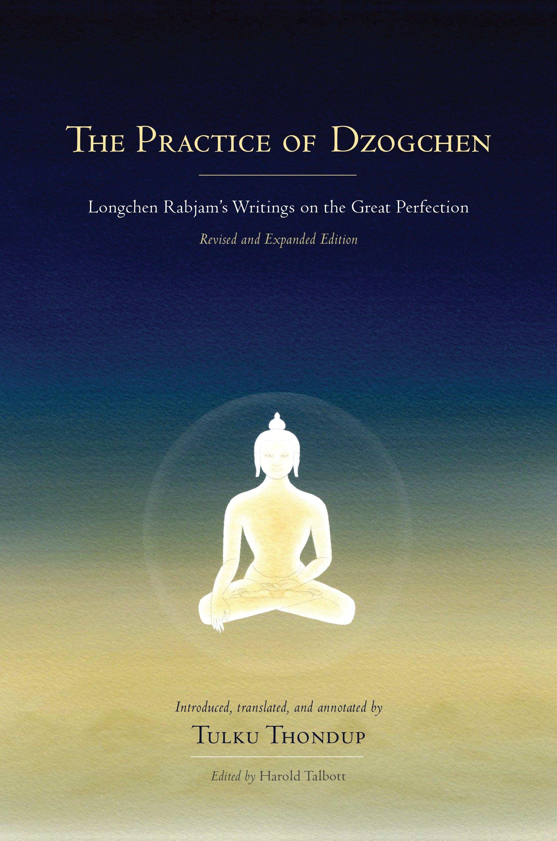 Vorderes Coverbild The Practice of Dzogchen