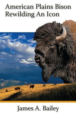 Vorderes Coverbild American Plains Bison: Rewilding and Icon