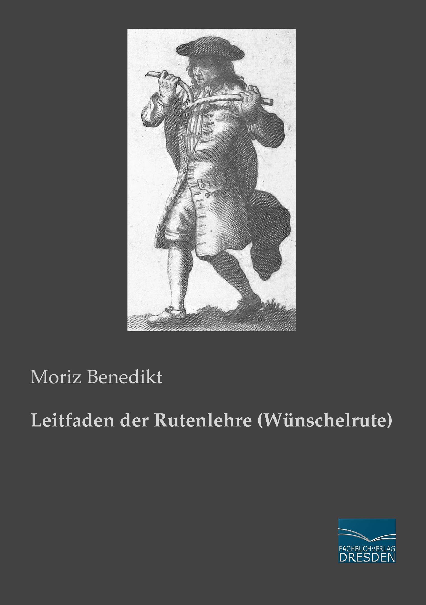 Vorderes Coverbild Leitfaden der Rutenlehre (Wünschelrute)