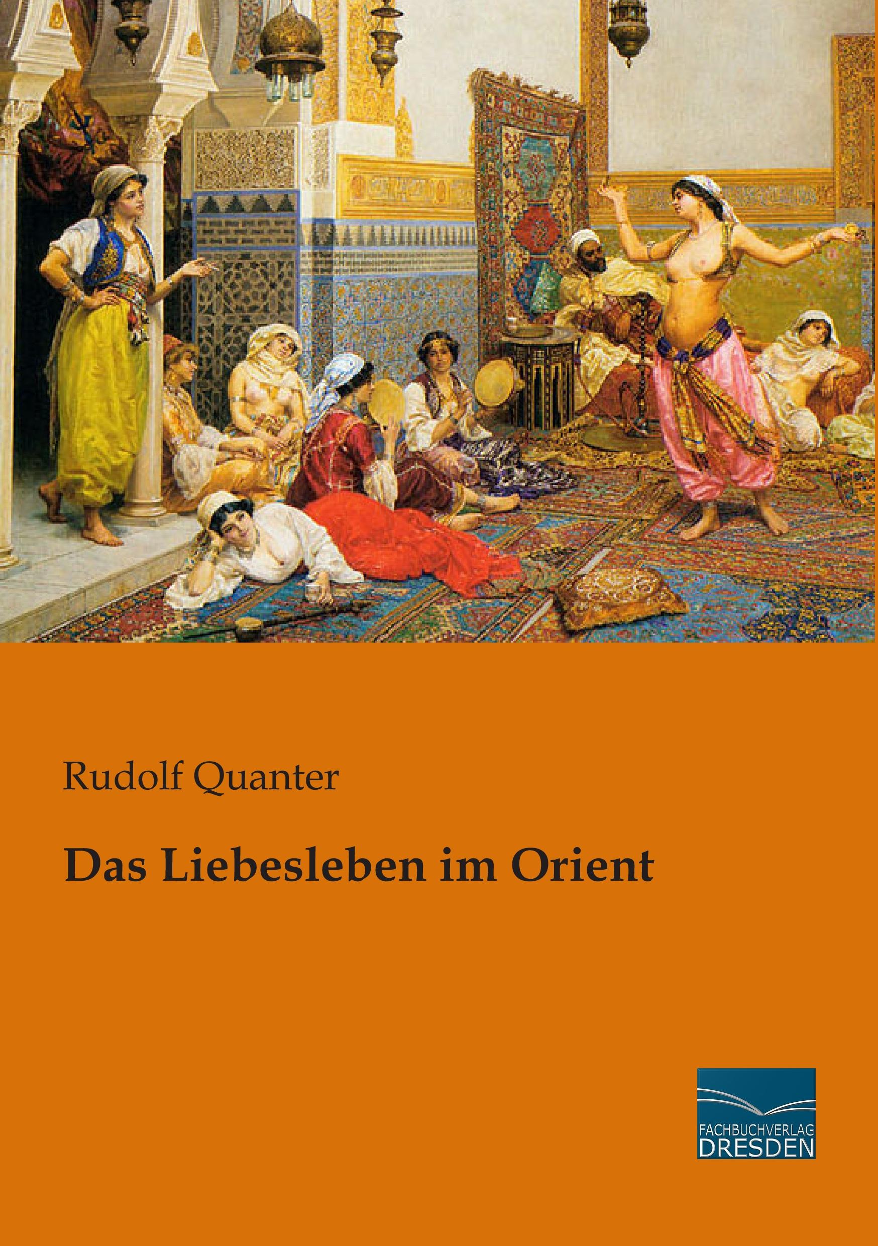 Vorderes Coverbild Das Liebesleben im Orient