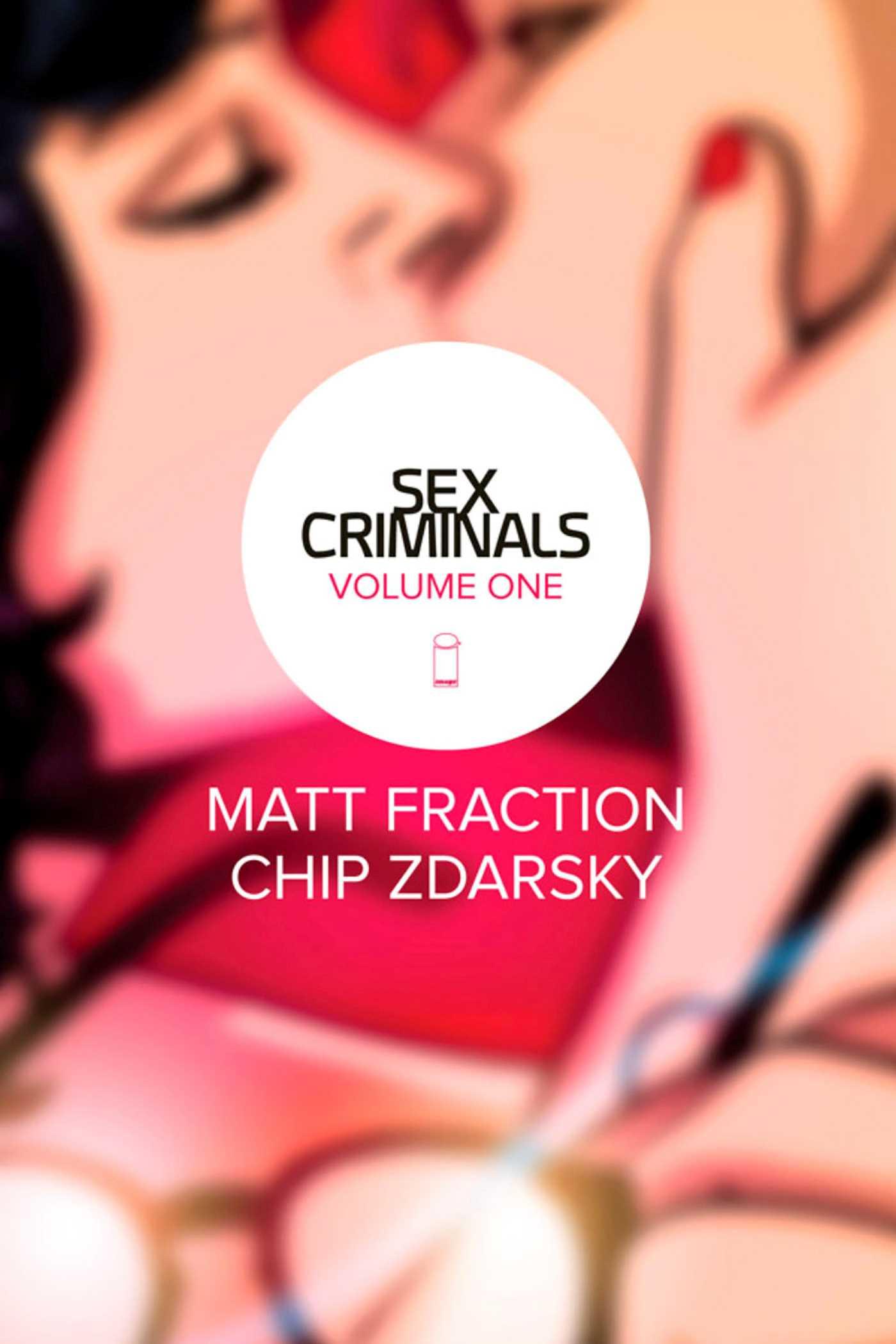 Vorderes Coverbild Sex Criminals Volume 1: One Weird Trick